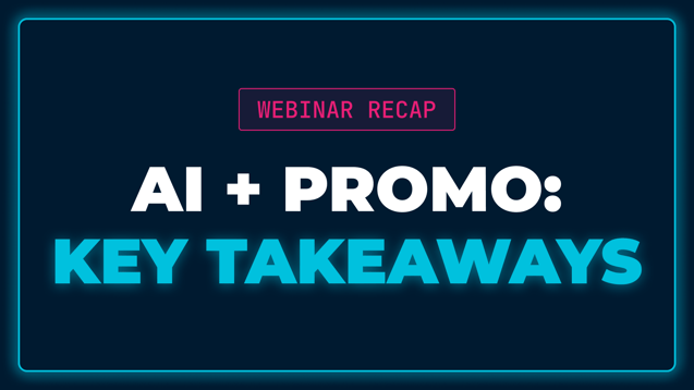 260210 Webinar - AI Trends in Promo - Post-Webinar Blog Recap