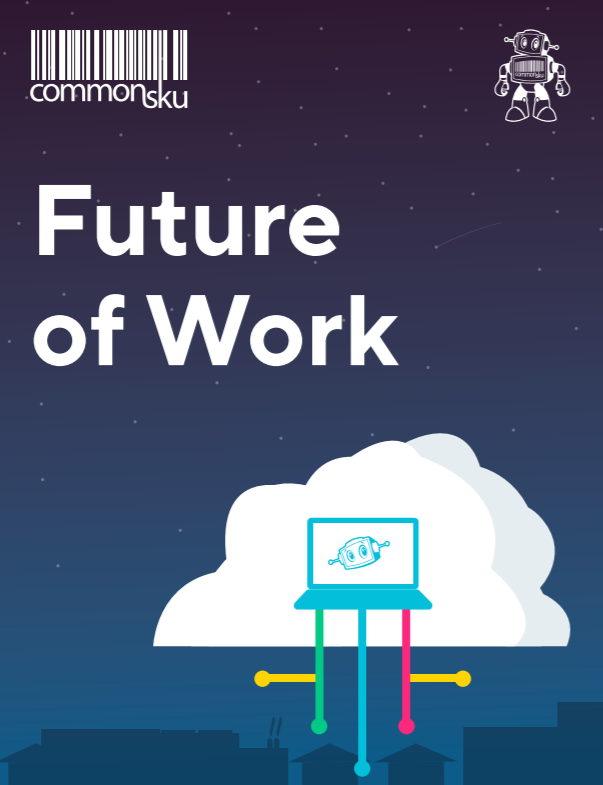 Like what you see? Download our complete Future of Work eBook&nbsp;here!