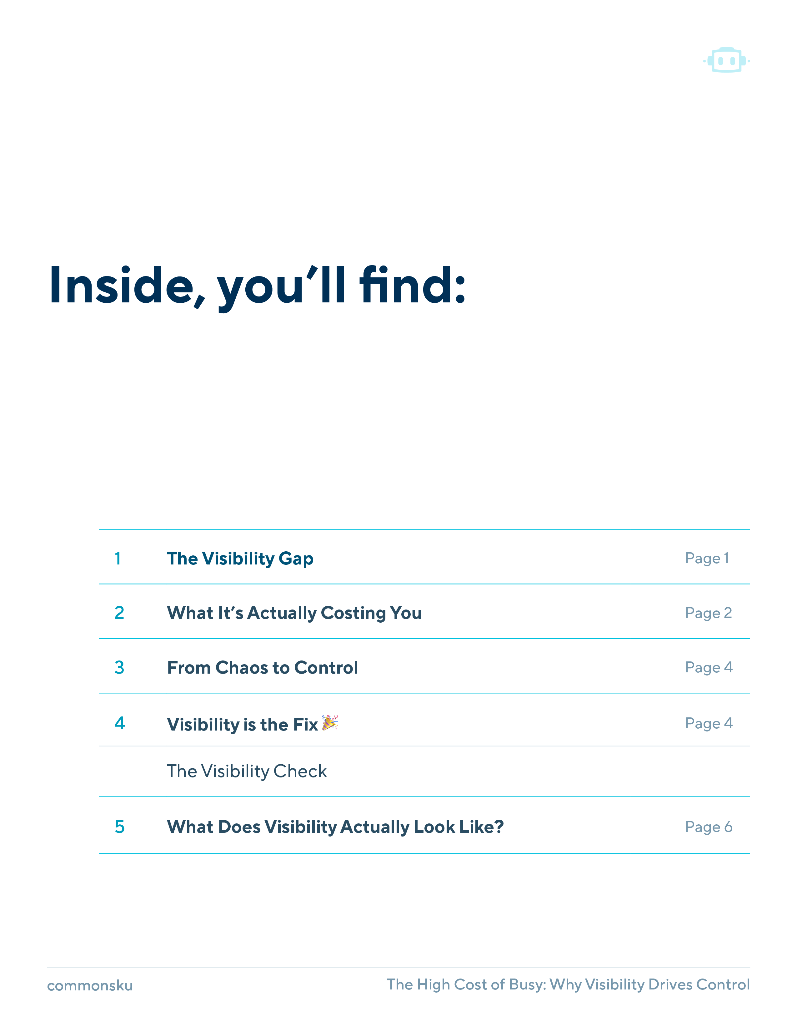 The High Cost of Busy - Why Visibility Drives Control - toc