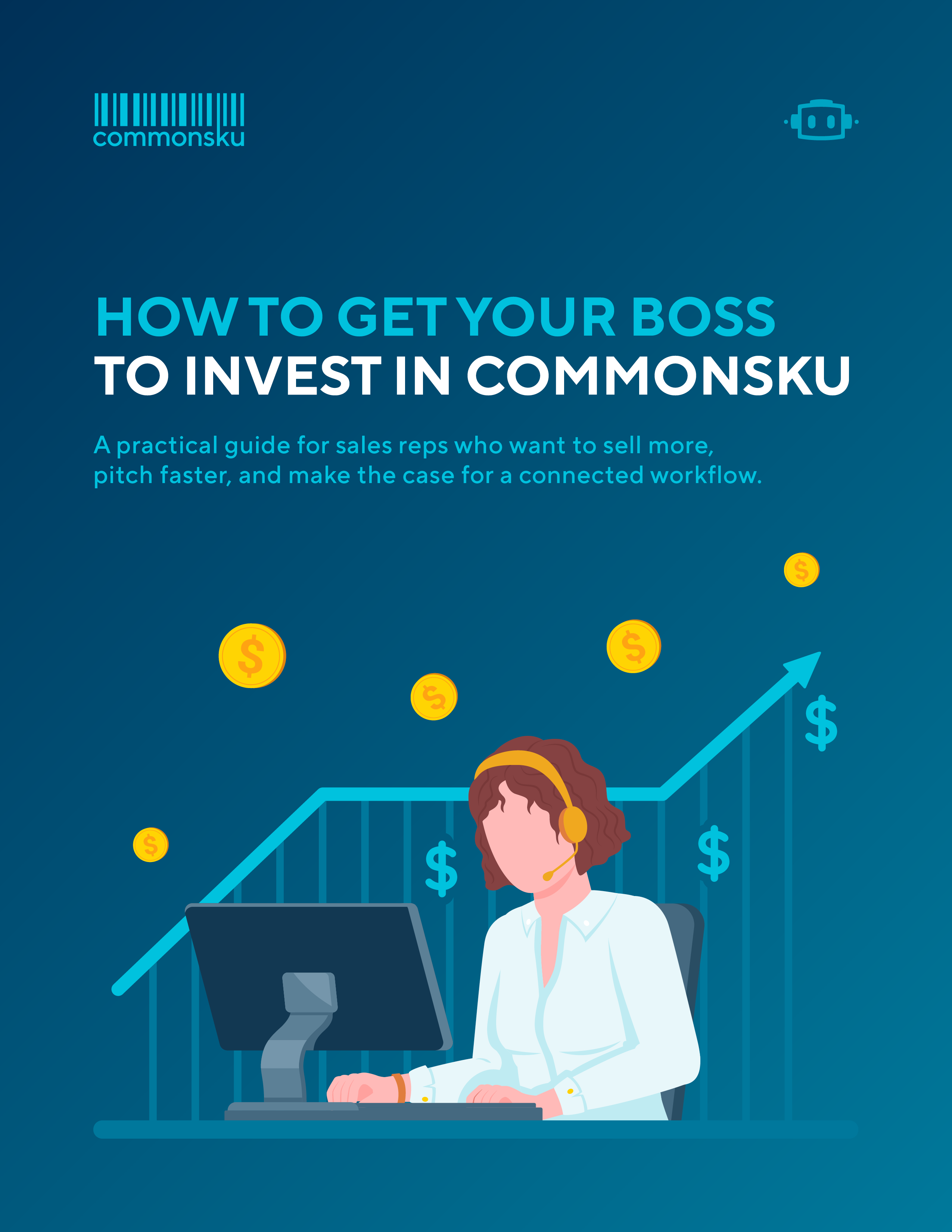 How to Get Your Boss to Invest in commonsku - cover