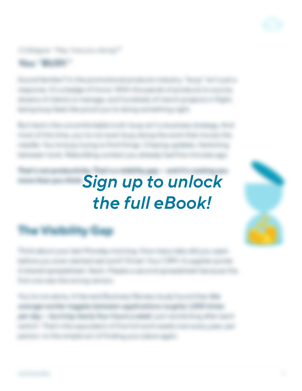 The High Cost of Busy - Why Visibility Drives Control - signup