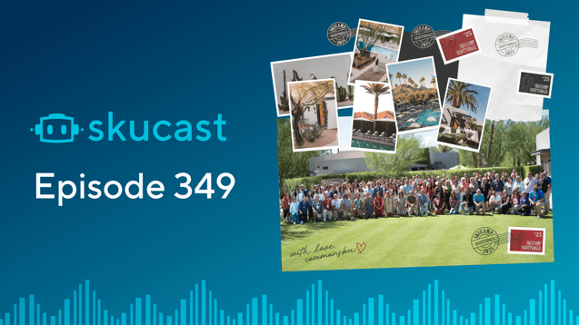 skucast Blog Thumbnail - Episode 349