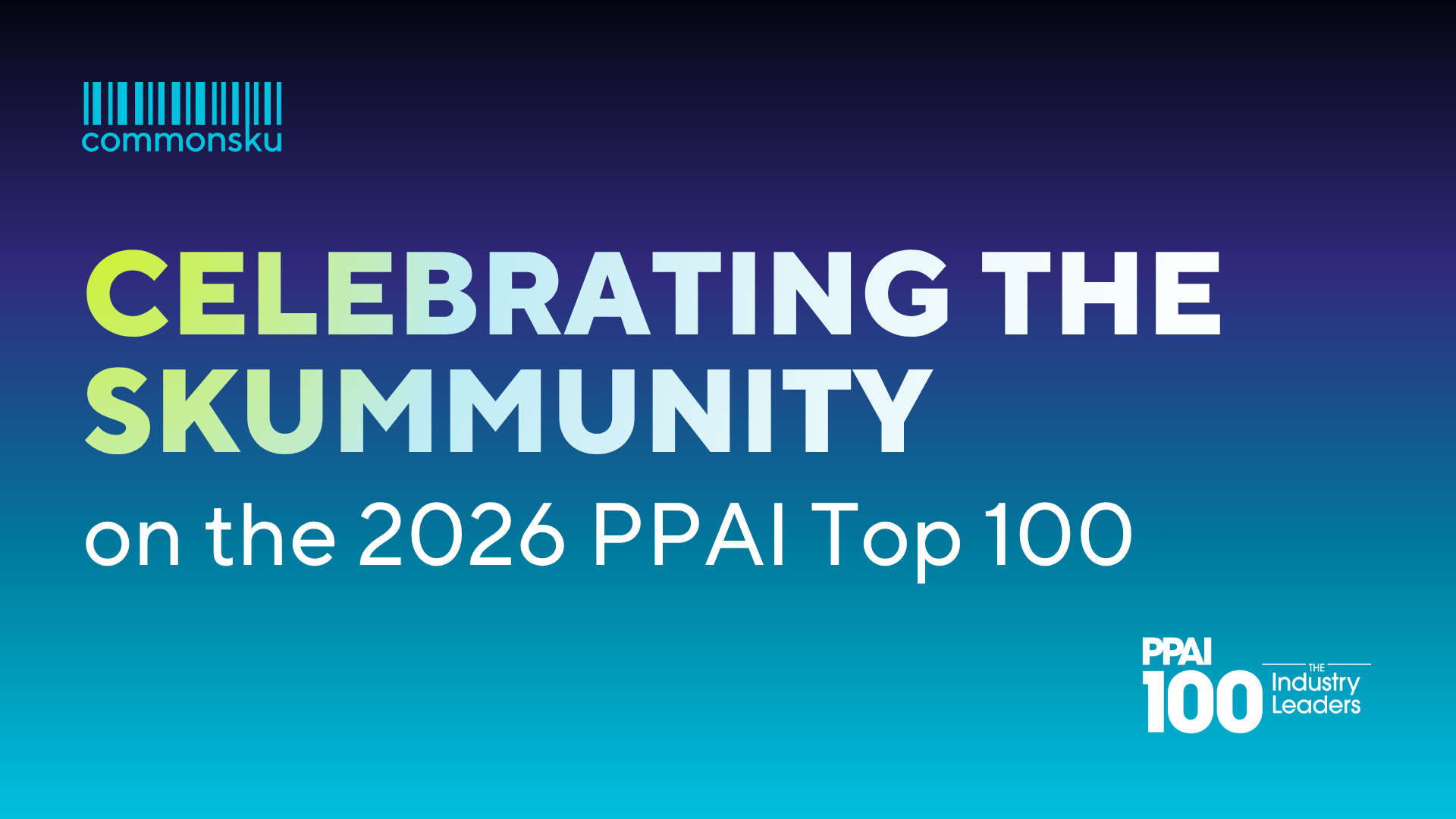 Celebrating the skummunity on the 2026 PPAI Top 100