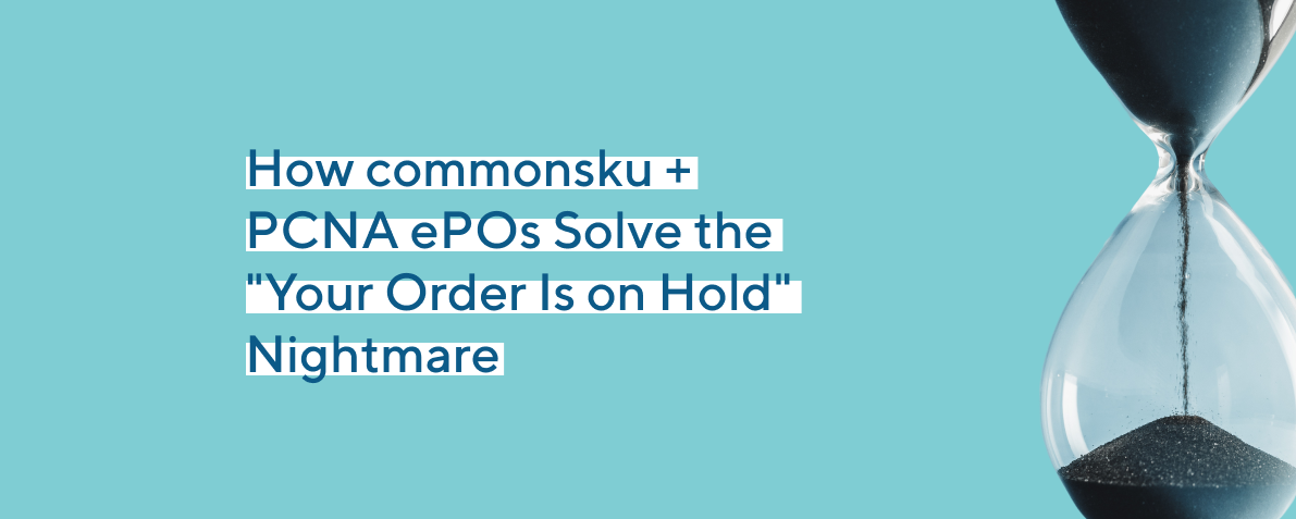 How commonsku + PCNA ePOs Solve the 