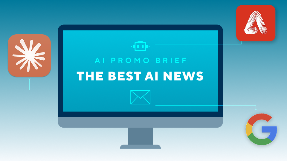 The AI Promo Brief: Issue #17