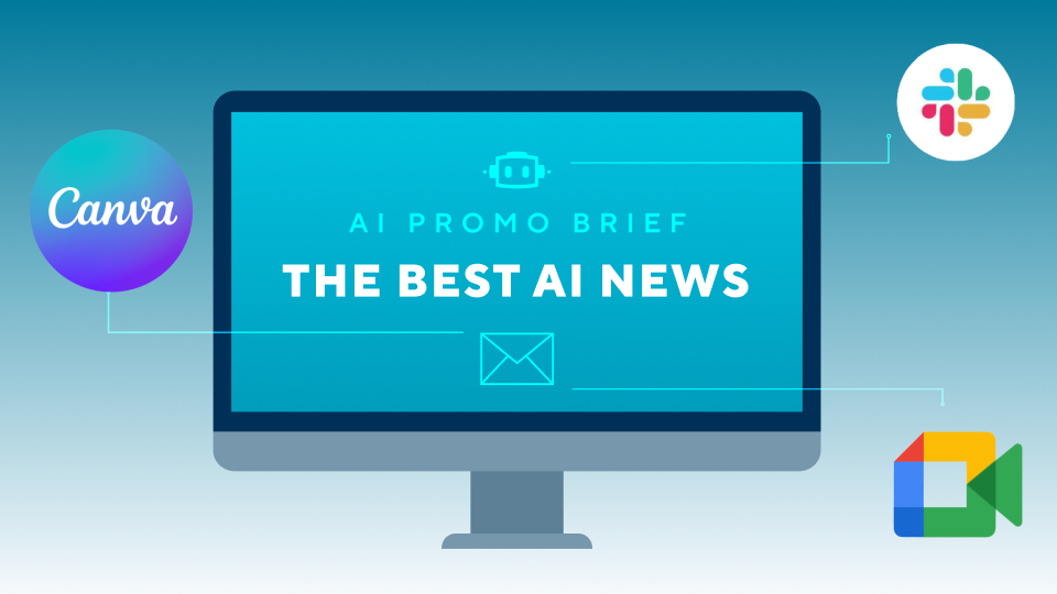 The AI Promo Brief: Issue #18