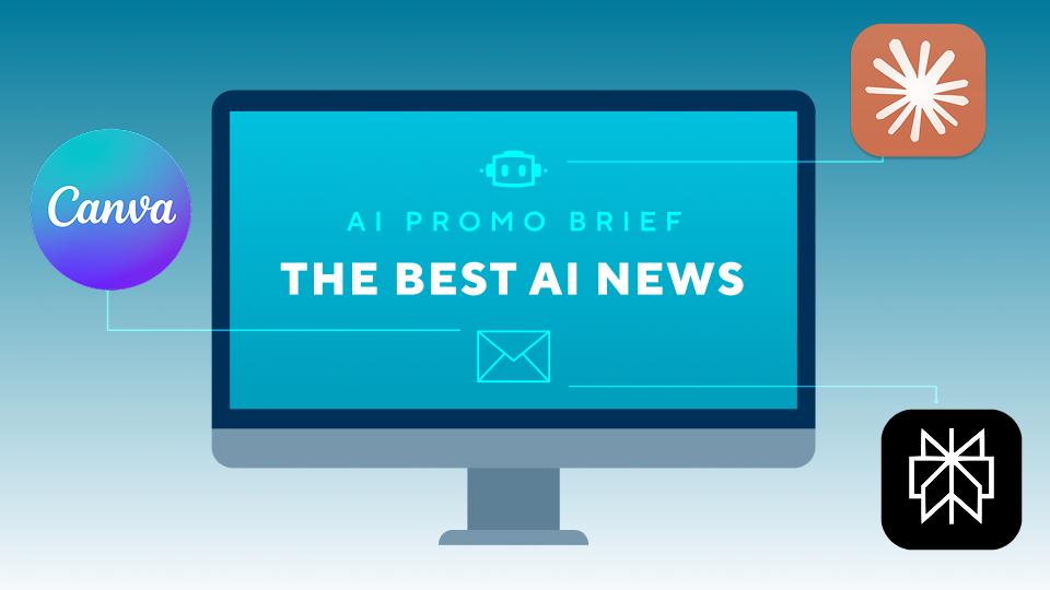 The AI Promo Brief: Issue #19