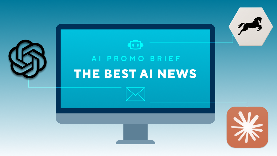 The AI Promo Brief: Issue #28