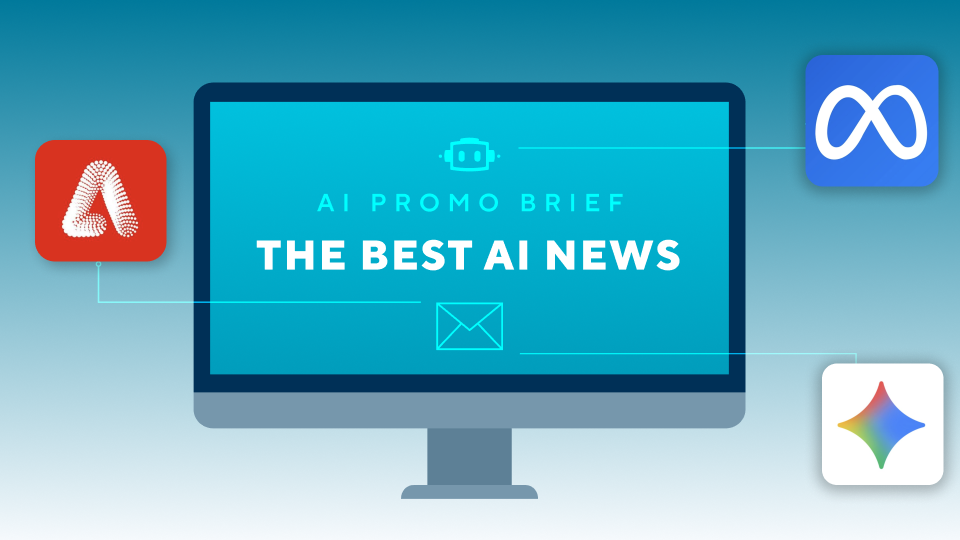The AI Promo Brief: Issue #9